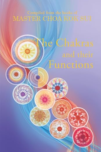 The Chakras and their Functions